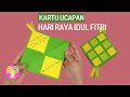 Kartu Ucapan Idul Fitri Cara Membuat Kartu Ucapan Hari Raya Idul Fitri