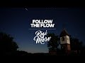 Follow The Flow Régi mese OFFICIAL M Follow The Flow Régi mese OFFICIAL M