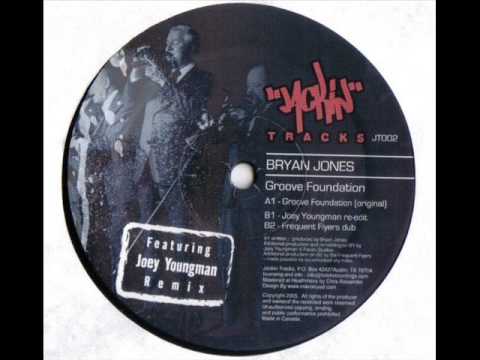 Bryan Jones - Groove Foundation (Joey Youngman Remix) - Jackin Tracks