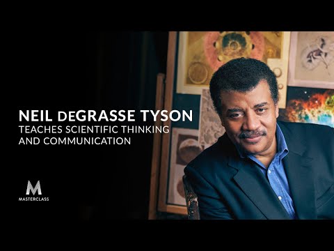 Neil deGrasse Tyson Teaches Scientific Thinking and Communication | Official Trailer | MasterClass