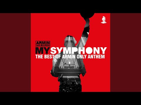 My Symphony (The Best Of Armin Only Anthem)