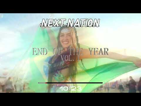 Next Nation End Of The Year 2023 Mix Vol.1 |Best EDM from the Past, Future and Present|