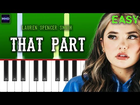 Lauren Spencer Smith – That Part - Piano Tutorial [EASY]