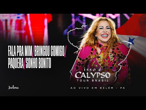 Joelma - Fala Pra mim/ Brincou Comigo/ Paquera/ Sonho Bonito