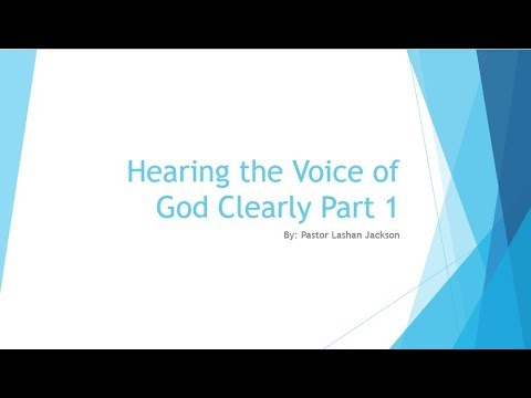 Hearing the Voice of God Clearly Part 1
