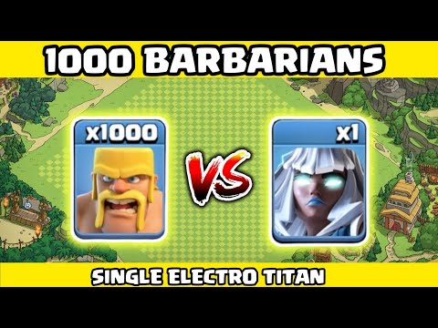1000 BARBARIANS VS ONE ELECTRO TITAN | Clash Of Clans |#coc #clashofclans #clash #cocfun #barbarian