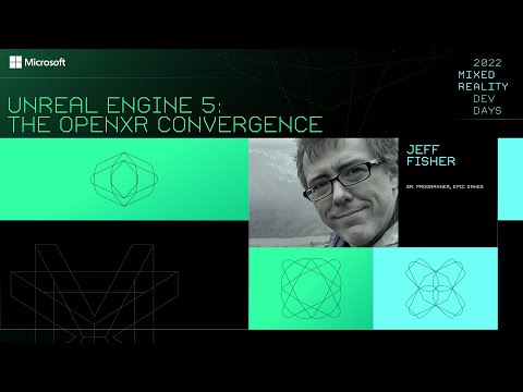 Unreal Engine 5: The OpenXR Convergence