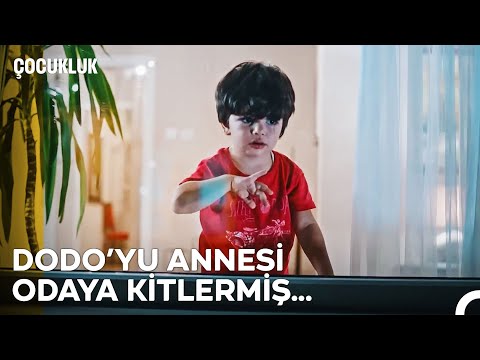 Dodo'nun Yürek Sızlatan Gözyaşları | Çocukluk