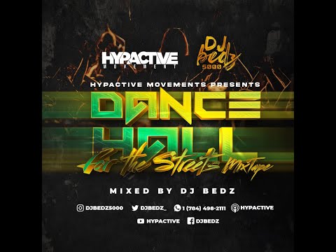 BEDZ 5000 - DANCEHALL FOR THE STREETS RAW (HYPACTIVE MOVEMENTS)