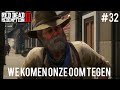 We komen onze oom tegen! - RED DEAD REDEMPTION #32