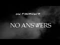 DISE NO ANSWERS
