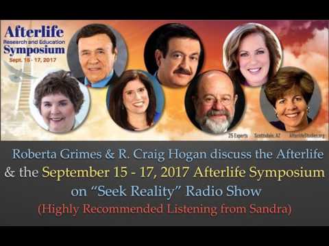 Roberta Grimes & R. Craig Hogan Discuss the Afterlife and 2017 Symposium