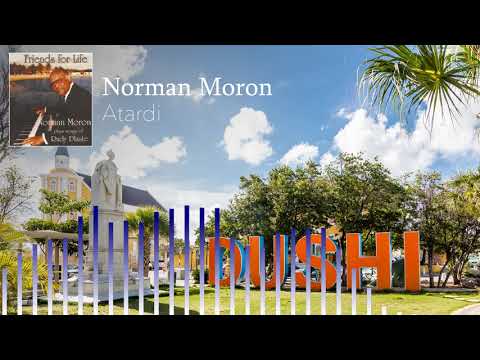 Curaçao Music - Norman Moron - Rudy Plaate - Atardi