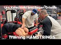 Urs Kalecinski giant set for HAMSTRINGS with Regan Grimes