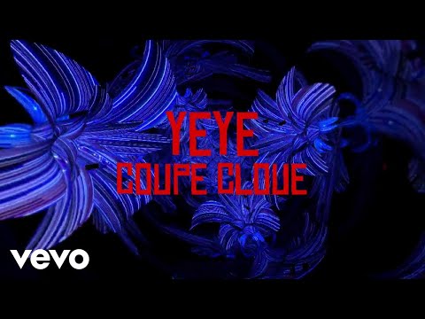 Coupe Cloue - Yeye (Visualizer)