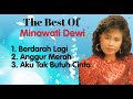 Mirnawati Dewi - Anggur Merah - Berdarah Lagi - Aku Tak Butuh Cinta
