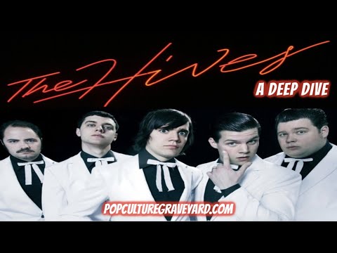 The Hives: Garage Punk Heroes | Pop Culture Graveyard Ep 70