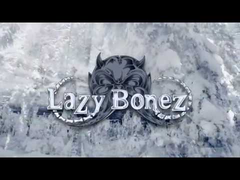LAZY BONEZ - Calling The Wild