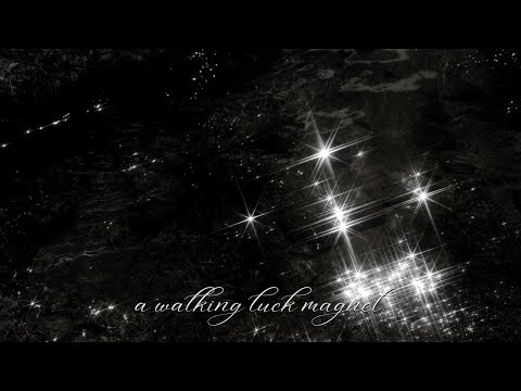 ╭ a walking luck magnet ✧ everything goes your way ╮