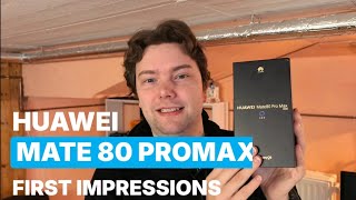 Huawei Mate 80 Pro Max – First Impressions 🔥📱