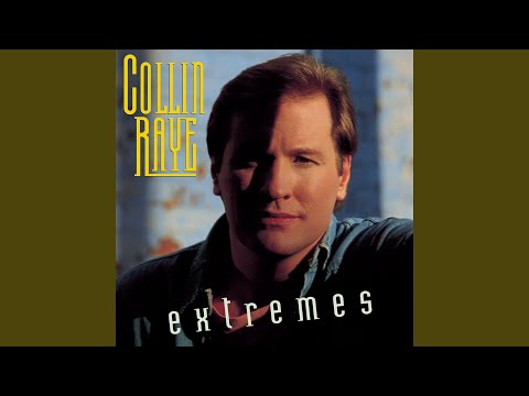 Dreaming My Dreams With You - Collin Raye
