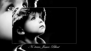 No tears - James Blunt
