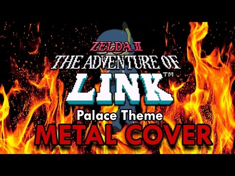 Zelda II: The Adventure of Link  - Palace Theme - METAL COVER!