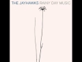 The Jayhawks - Tampa to Tulsa (Acoustic Version)