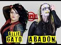 Allie Gato Vs Abadon