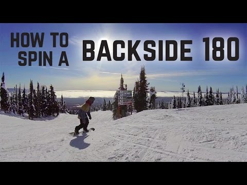 How to spin Backside 180 on a snowboard