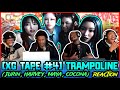 [XG TAPE #4] Trampoline (JURIN, HARVEY, MAYA, COCONA) | Reaction