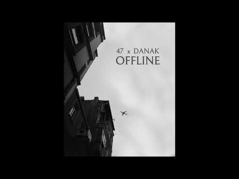 47 x DANAK - OFFLINE / 2021