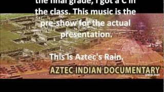 43-00 D.J. Smoooth | Aztec Documentary | Aztec's Rain (music only)