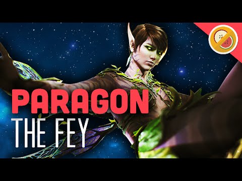 THE FEY - UTILITY FOR DAYS! | Paragon Gameplay
