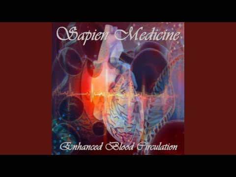 Enhanced Blood Circulation