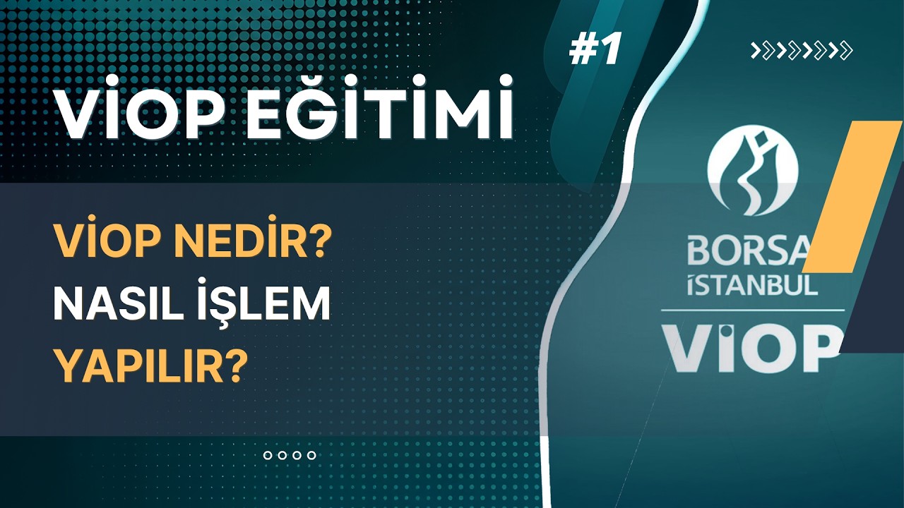 VİOP Nedir ve Nasıl İşlem Yapılır? | VİOP Eğitimi #1
