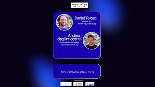 ConstructiveDay 2026  - AndreaDegl'Innocenti e  Daniel Tarozzi ItaliaCheCambia.o