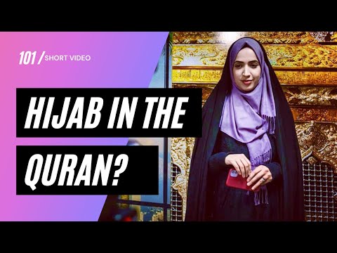 What does the QURAN  say about a Muslim woman's HIJAB?