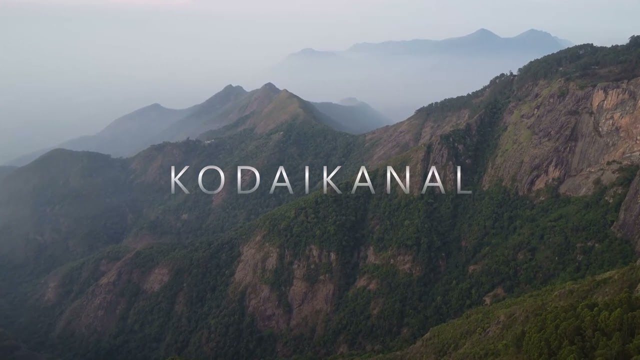 Kodaikanal - Sunrise, Coaker's Walk, Kodaikanal lake, and Onondaga Kodaikanal | Dron