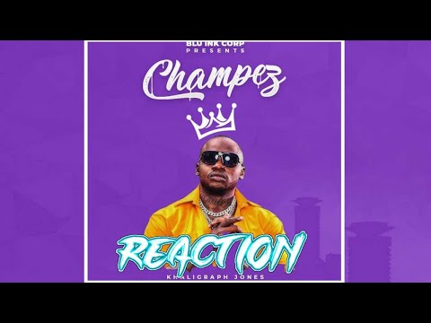 Khaligraph Jones- Champez(Reaction!!) Khali The Champion!