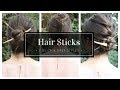 How To Use Hair Sticks The Basics 3 Styles