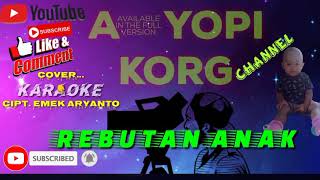 Download lagu emek aryanto.rebutan anak karaoke. mp3 Download lagu emek aryanto.rebutan anak karaoke. mp3