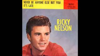 Ricky Nelson ~ Fools Rush In Re-Recorded