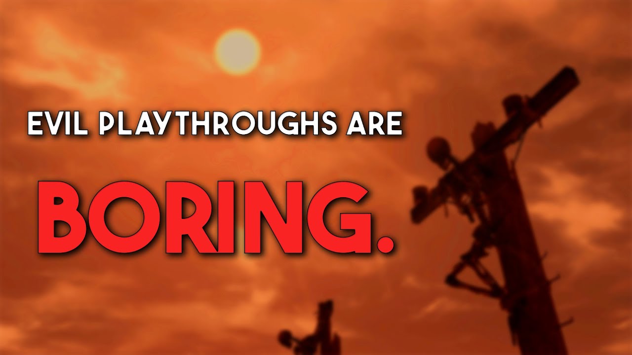 Why is it Hard to Be Evil in Video Games?