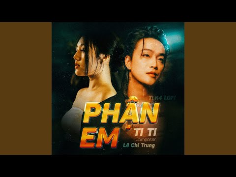 Phận Em (Remix)