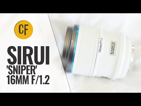 Video thumbnail for Sirui Sniper 16 mm f/1.2 review 1