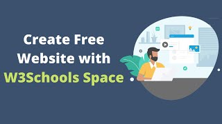 How To Create A Free Website Using W3School Space