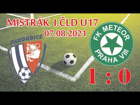 FK METEOR PRAHA 2005 - FK PARDUBICE  (07.08.2021)