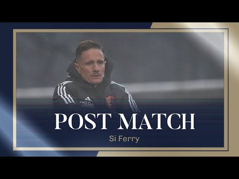 🗣️ POST MATCH | Si Ferry responds to a victory at Forthbank.