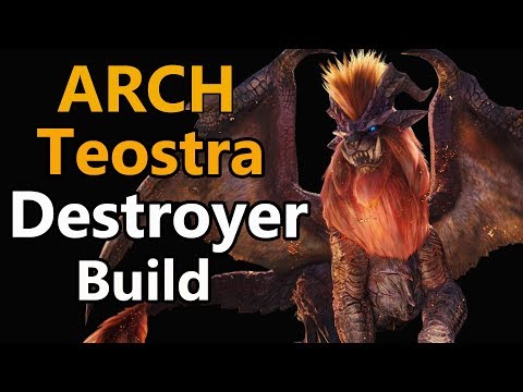 MHW: Arch Tempered Teostra Destroyer Build | Customize for Any weapon | Damage & Survive